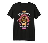 God Can't Be Physically with Us So He Gave Us Dogs Premium T-Shirt