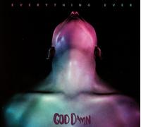 God Damn Everything Ever (CD) Album