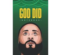 GOD DID Notebook: College Ruled Notebook, DJ Khaled Album, GOD DID Fanbook, Music Notebook, Hiphop Composition Book. 120 Pages, 5.5x8.5.
