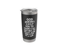 God Doesn't Expect You to Figure It All Christian Apparel Stainless Steel Insulated Tumbler