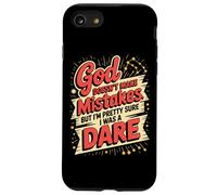 God Doesn't Make Mistakes Humor Dare Case for iPhone SE (2020) / 7/8