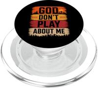 God Don’t Play About Me Christian Faith PopSockets PopGrip for MagSafe