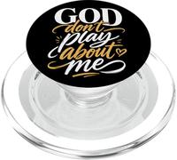 God Don’t Play About Me Christian Faith PopSockets PopGrip for MagSafe