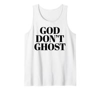 God Don't Ghost Christian Art Graphic Streetwear Men Women Tank Top