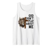 God Don't Play About Me Jesus Christian Faith Believer Tank Top