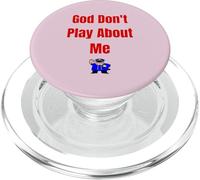 God Don't Play About Me PopSockets PopGrip for MagSafe