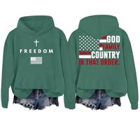 God Family Country In That Order Hoodie, Freedom Hoodie, God Family Country In That Order Sweatshirt Green