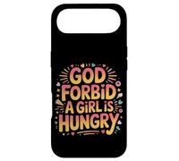 God Forbid A Girl Is Hungry Sarcastic Hunger Joke - Case for iPhone Air