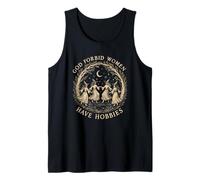 God Forbid Women Have Hobbies Cottagecore Witchcore Women's Tank Top