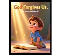 God Forgives Us (Ages 3-7) (Little Lessons from Leviticus)