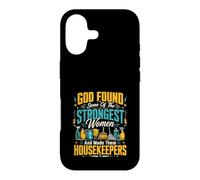 God Found Some Of The Strongest Women Made Them Housekeepers Case for iPhone 17
