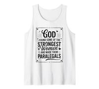 God Found The Strongest Women Made Them Paralegals Tank Top