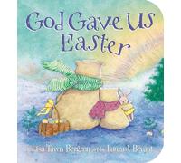 God Gave Us Easter