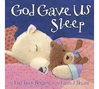 God Gave Us Sleep