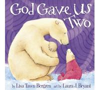 God Gave Us Two