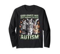 God Gives His Most Powerful Soldiers Autism Funny Cats Meme Long Sleeve T-Shirt