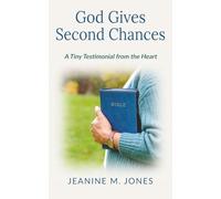 God Gives Second Chances: A Tiny Testimonial from the Heart