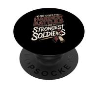 God Gives The Hardest Battles To His Strongest Soldiers PopSockets Adhesive PopGrip
