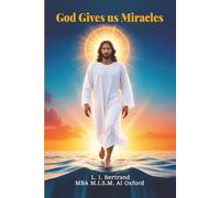 God Gives us Miracles