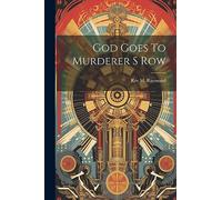 God Goes To Murderer S Row
