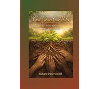 GOD GROWS OUR HELP: I WITNESS TO GRIEF 9 WEEK WORKBOOK