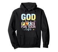 God Has A Plan For Your Life Pullover Hoodie