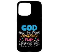 God Has The Most Amazing Plan For Your Life Case for iPhone 15 Pro Max