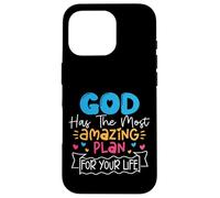God Has The Most Amazing Plan For Your Life Case for iPhone 16 Pro