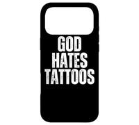 God Hates Tattoos Tattooing Anti Tattoo Case for iPhone 17 Pro Max