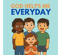 God Helps Me Everyday