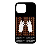 God Helps Those Who Help Themselves Motivational Quote Case for iPhone 16 Pro Max
