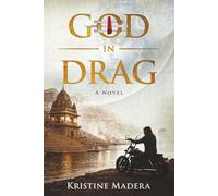 God in Drag: A Novel