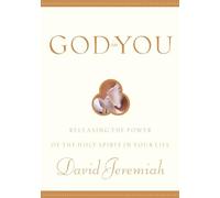 God in You: Releasing the Power of the Holy Spirit in your Life