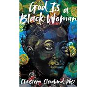 God Is a Black Woman