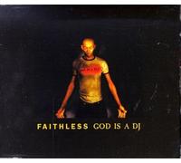 God Is A DJ by Faithless (1998-08-02)