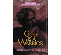 God Is a Warrior (Studies in Old Testament Biblical Theology Series)