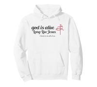 God Is Alive - Long Live Jesus - Christ Is In All Of Us Pullover Hoodie