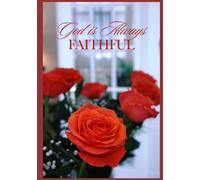 God is Always Faithful: KJV Bible verses paired with beautiful pictures of His creation