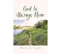 God Is Always Near