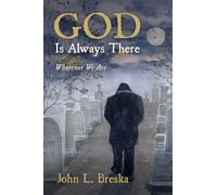 GOD Is Always There: Wherever We Are