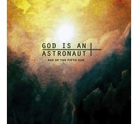 God Is An Astronaut - Age Of The Fifth Sun [VINYL]