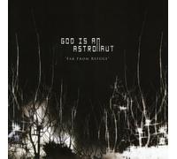 God Is An Astronaut - Far From Refuge