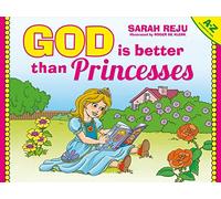 God is Better Than Princesses