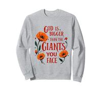 God Is Bigger Than The Giants You Face Floral Christian Sweatshirt