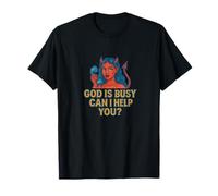 God is Busy can I Help You? Devil Woman Art Demon Girl T-Shirt