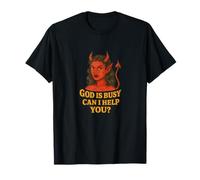 God is Busy can I Help You? Devil Woman Art Demon Girl T-Shirt