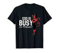 God is busy can I help you Sexy devil pin up art T-Shirt