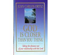 God is Closer Than You Think