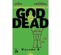 Emiliano Urdinola – God Is Dead Volume 6 – Tp