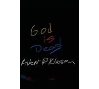 God Is Dead: Book One (The God is Dead Project)